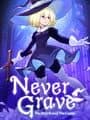 Never Grave: The Witch and the Curse